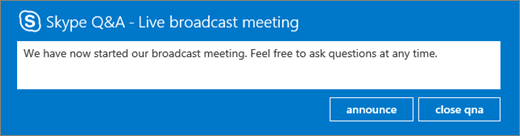 Make an annoucement in the Q&A panel