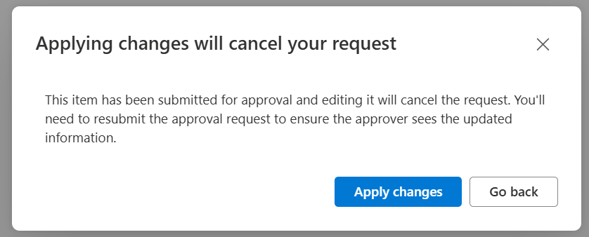 Dialog to warn user that updates will reset approval status