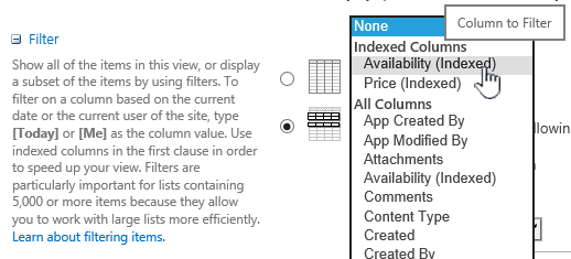 In SharePoint Online, pick an indexed field